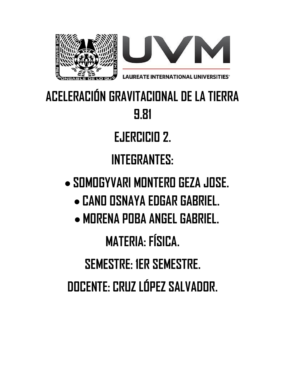 Aceleracin Gravitacional De La Tierra Aceleraci N Gravitacional De La Tierra Ejercicio