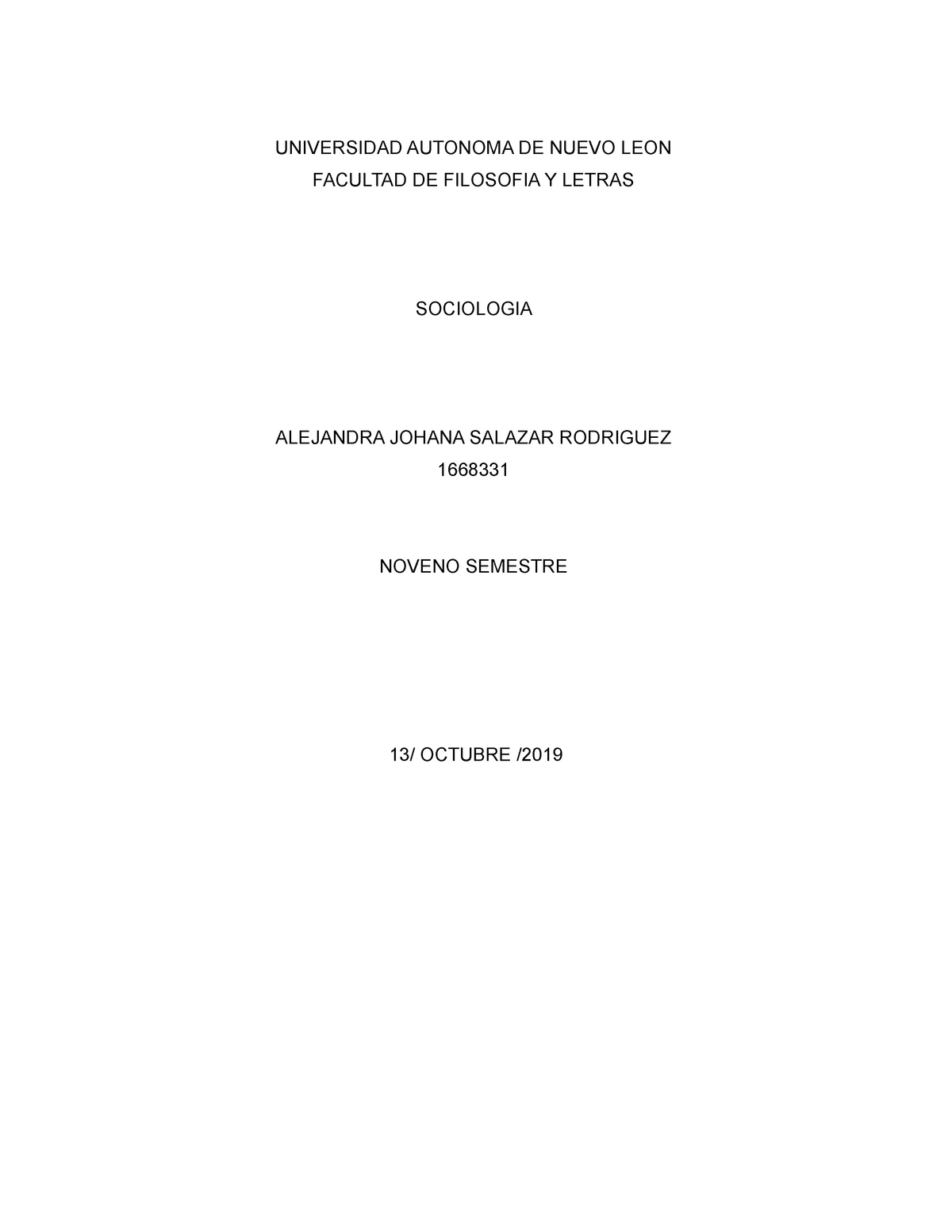 E3 Nota 10 Universidad Autonoma De Nuevo Leon Facultad De Filosofia Y Letras Sociologia 8257