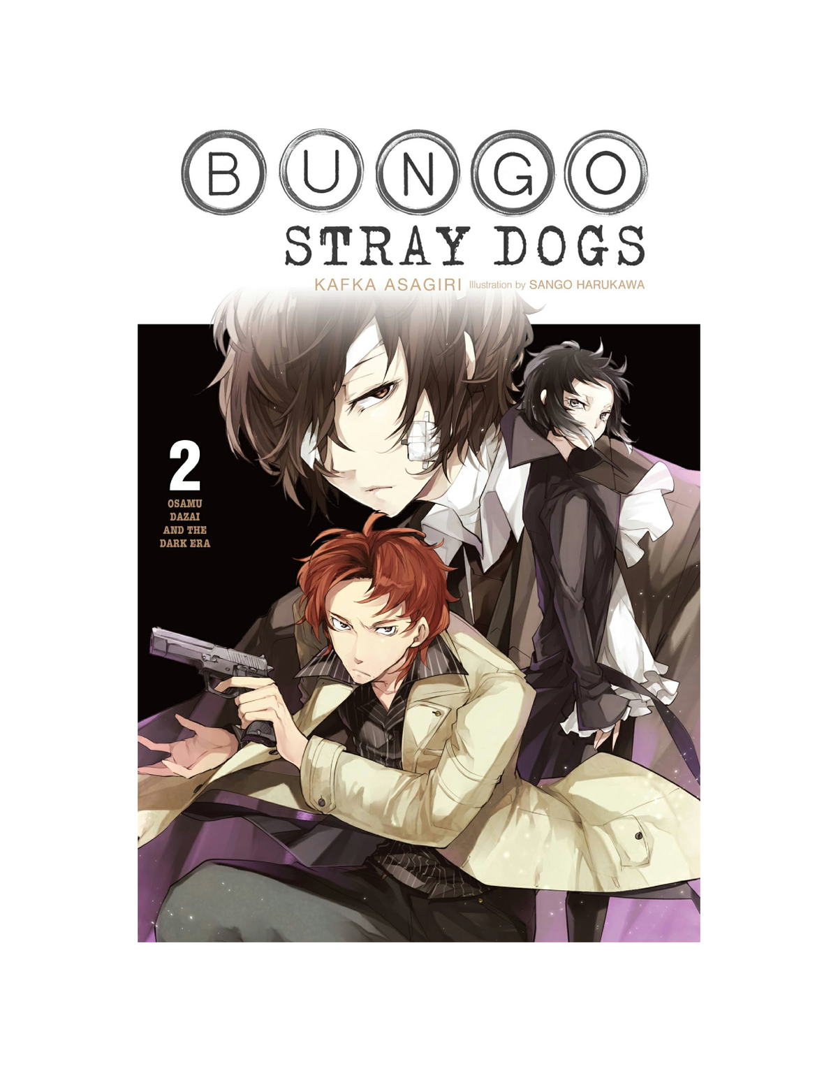 Bungo Stray Dogs, Vol. 2 Dark Era - 150 West 30th Street, 19th Floor ...