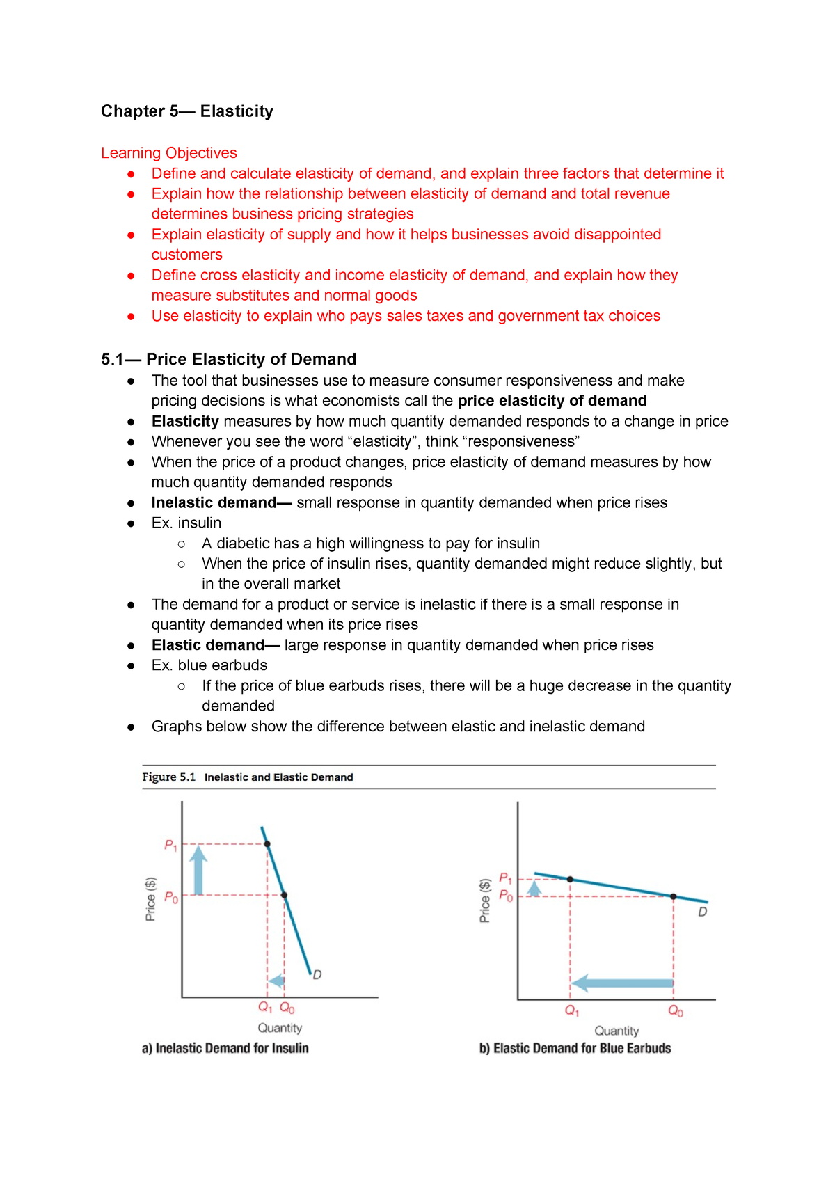 Micro Econ Chapter 5 - Chapter 5— Elasticity Learning Objectives Define ...