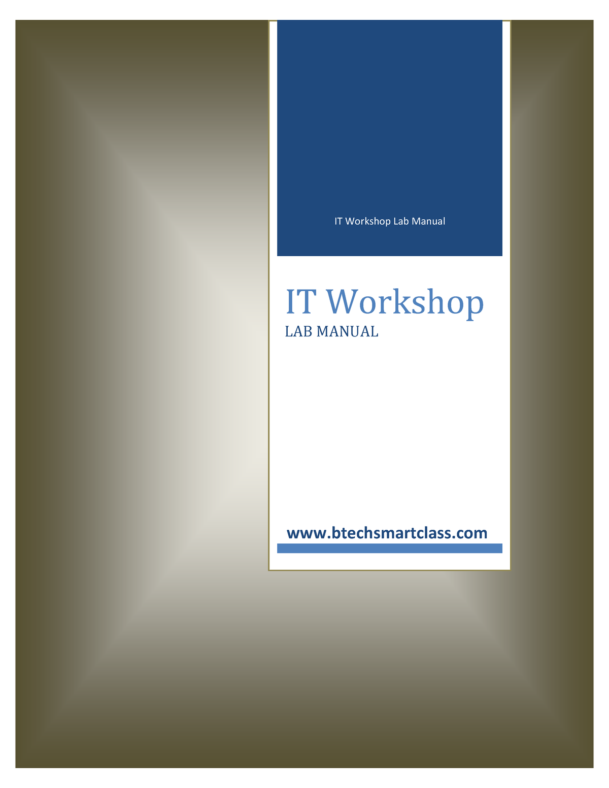 IT Workshop Lab Manual Type text IT Workshop Lab Manual IT