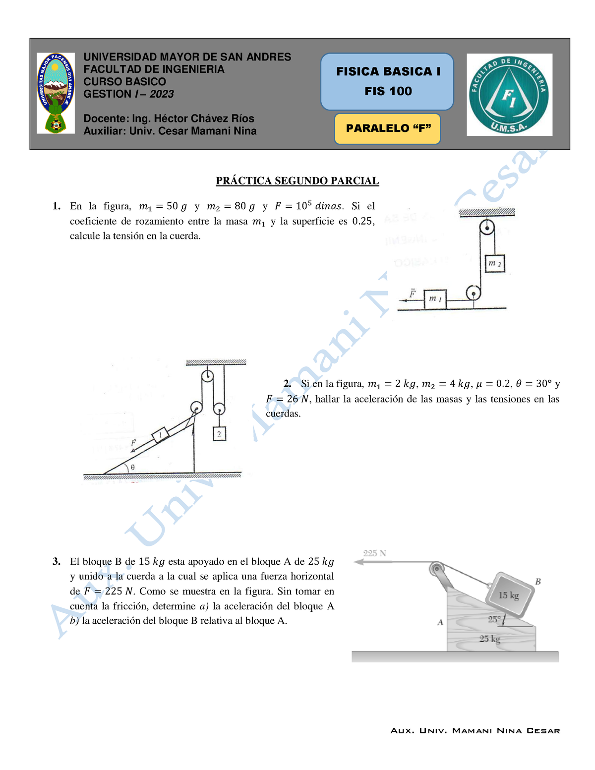 Practica 2do Parcial- Fisica 100 Grupo F - PRÁCTICA SEGUNDO PARCIAL En ...