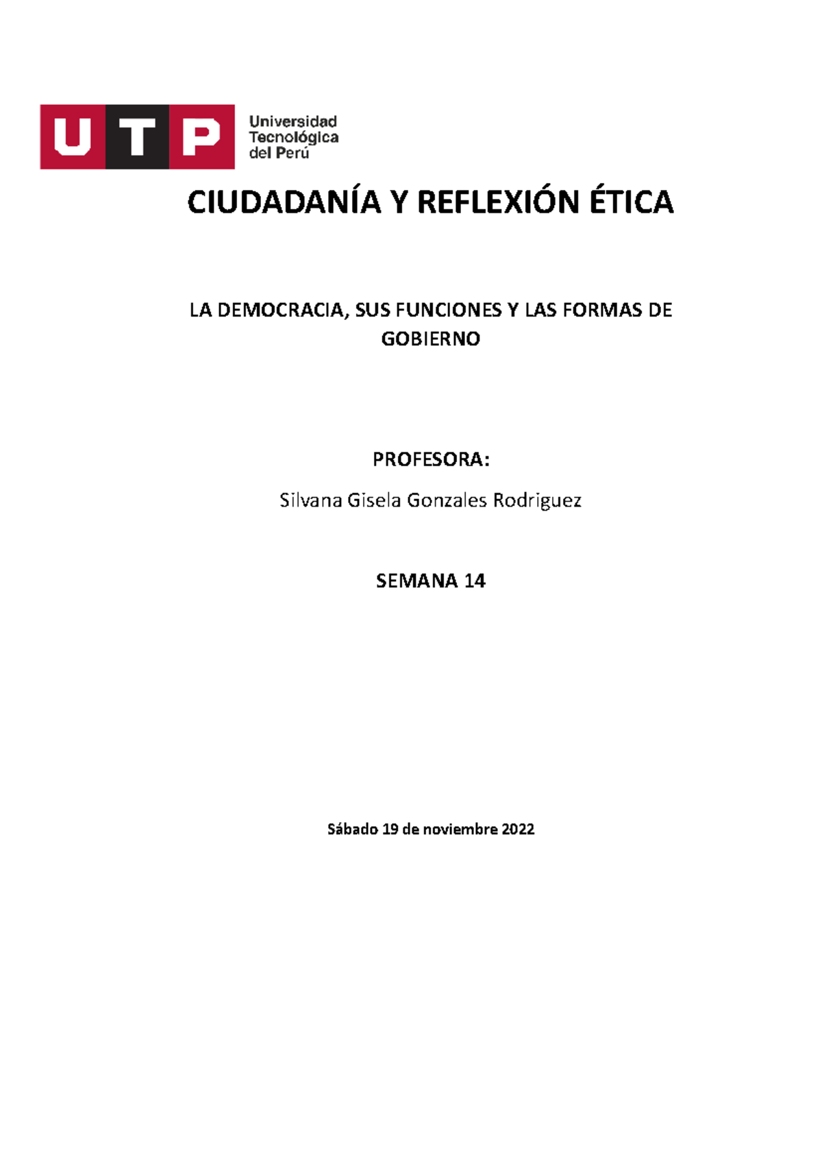 Semana 14 La Democracia Funciones Y Las Formas De Gobierno