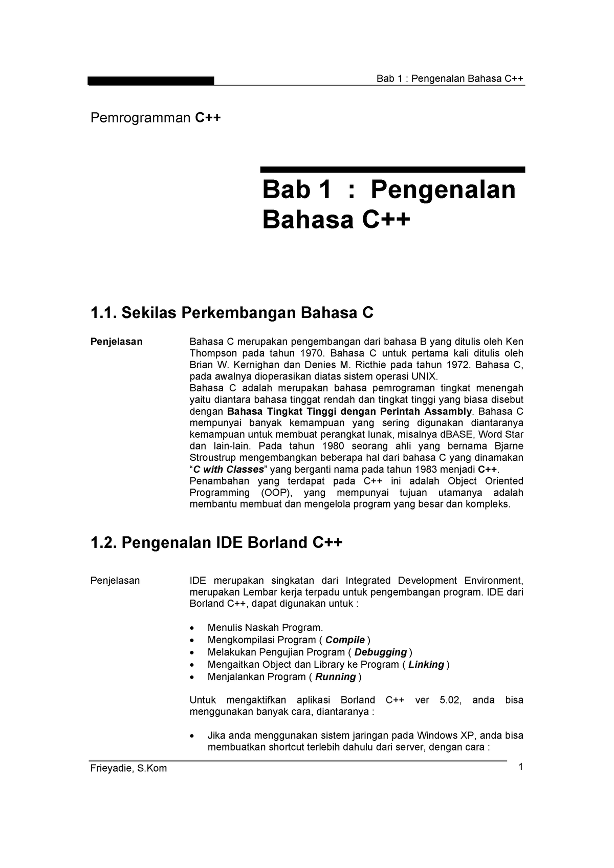 Materi C++ Bab 1 - Pemrogramman C++ Bab 1 : Pengenalan Bahasa C++ 1 ...