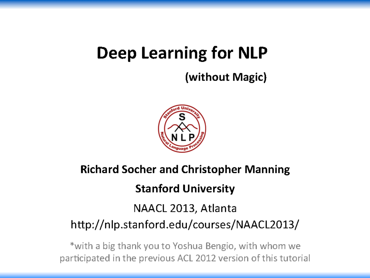 Practical - Deep learning for nlp - Deep Learning for NLP (without ...