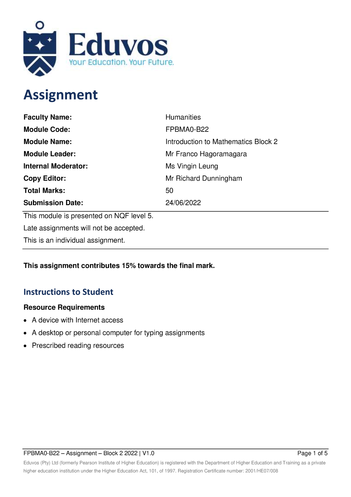 Fpbma 0-B22 - Online Assignment - Block 2 2022 (V1 - FPBMA0-B 22 ...