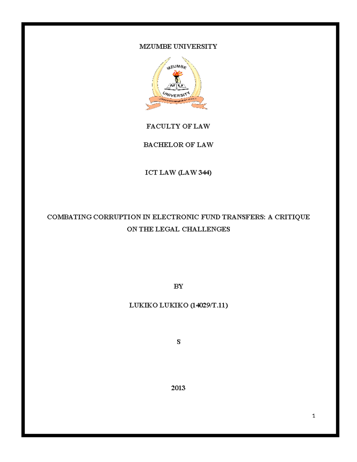 ICT Law Assignment - MZUMBE UNIVERSITY FACULTY OF LAW BACHELOR OF LAW ...