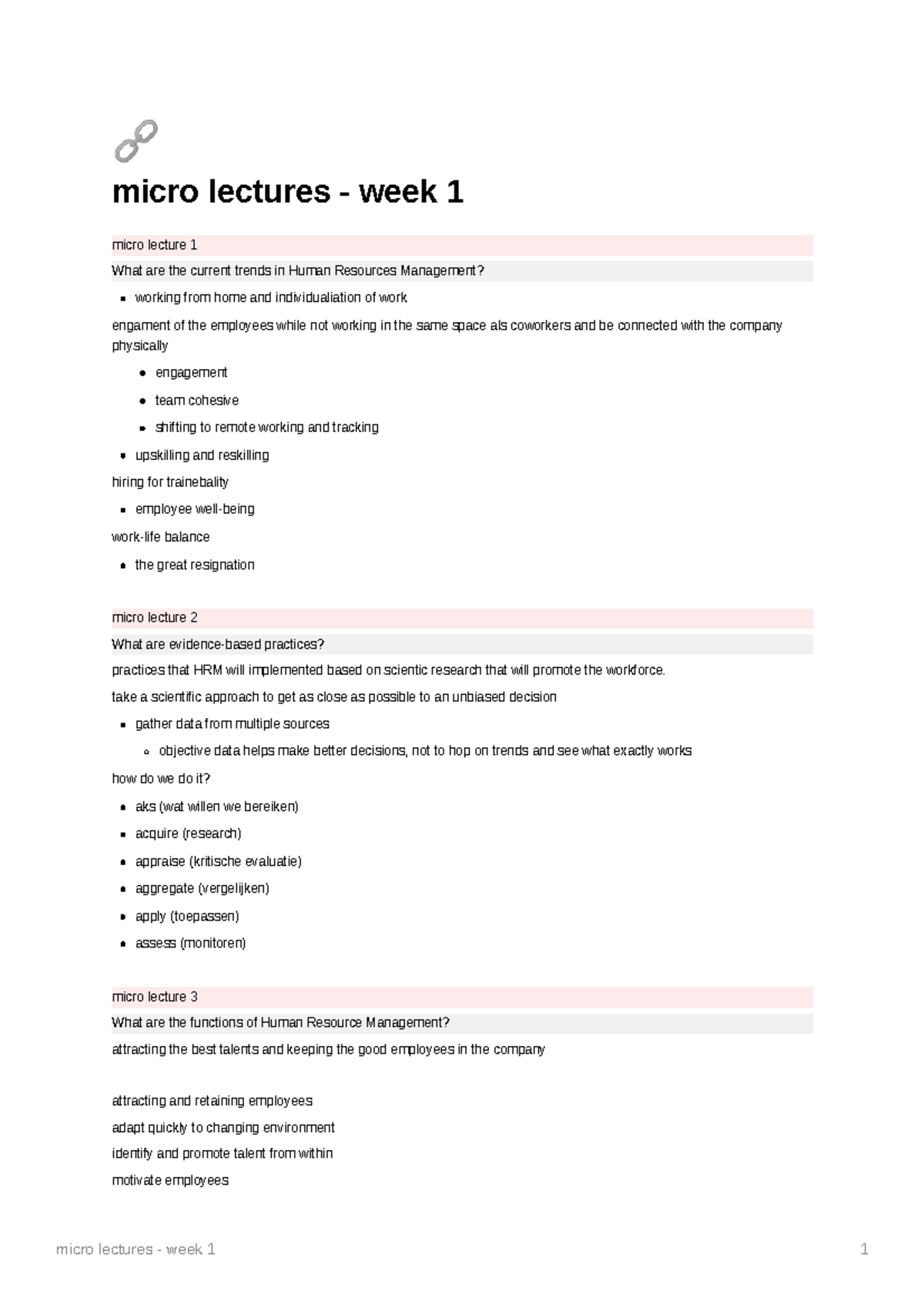 Micro lectures week 1 Collegeaantekeningen 1 🔗 micro lectures