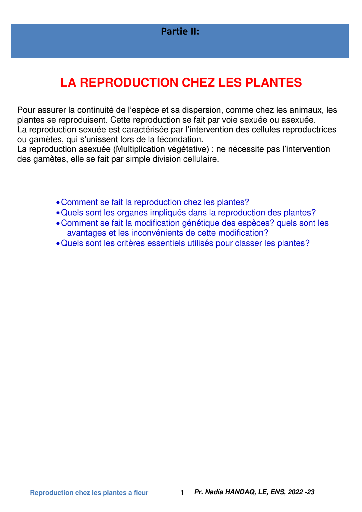 La Reproduction Sexuee Chez Les Plantes A Fleurs Cours 1 Partie Ii La Reproduction Chez Les 