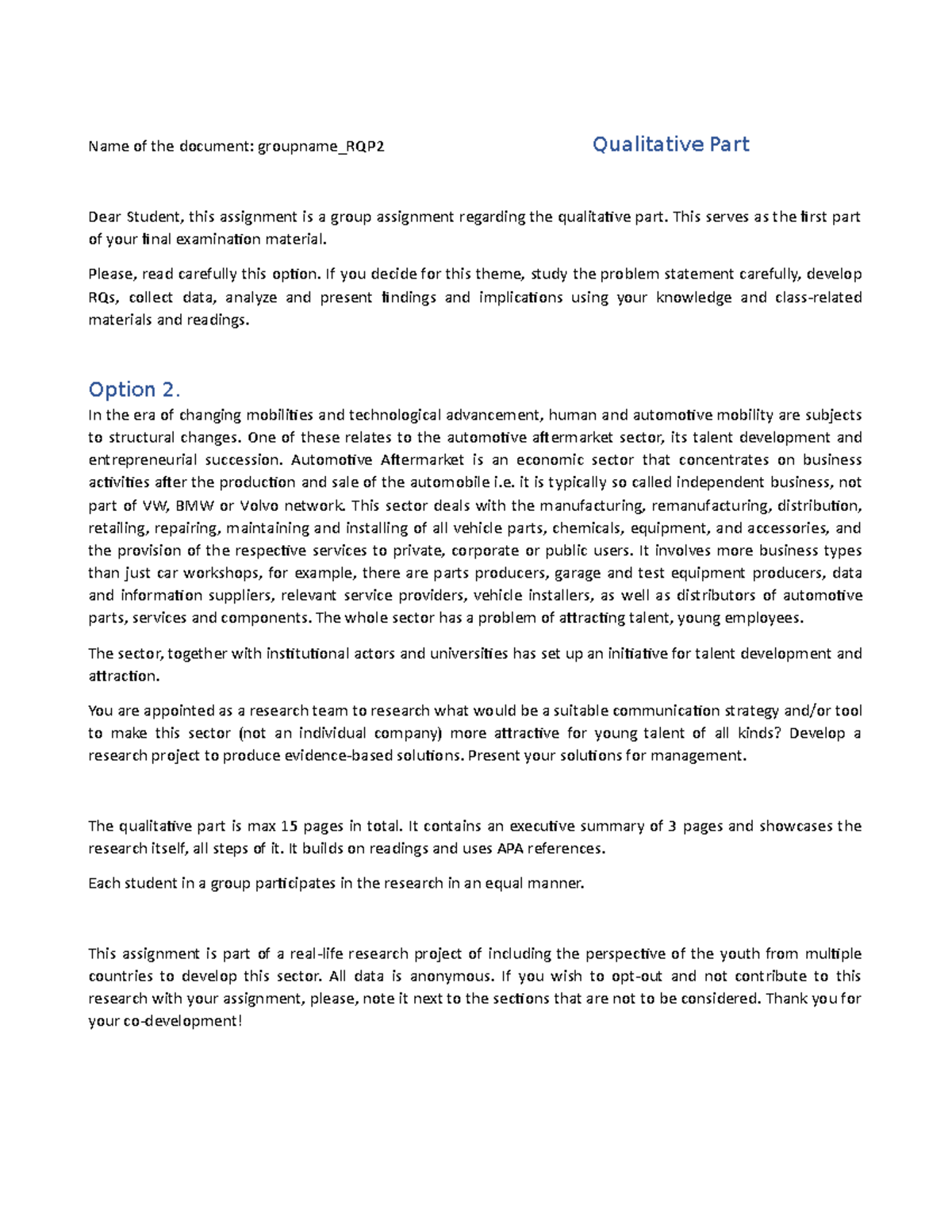Qualitative Assignment, Option 2 - Name of the document: groupname_RQP2 ...