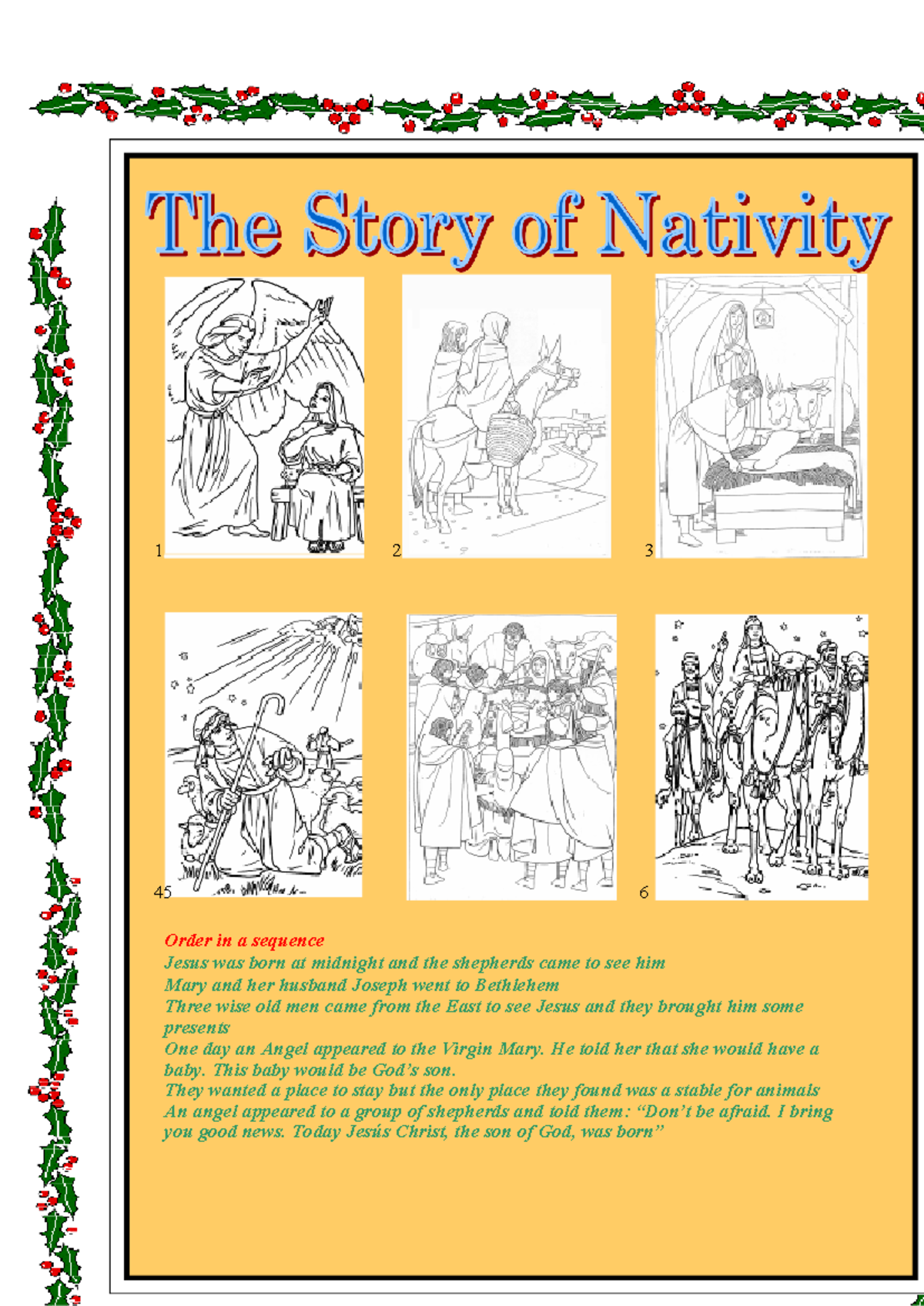 Nativity 3 - 1 2 3 45 6 Order in a sequence Jesus was born at midnight ...