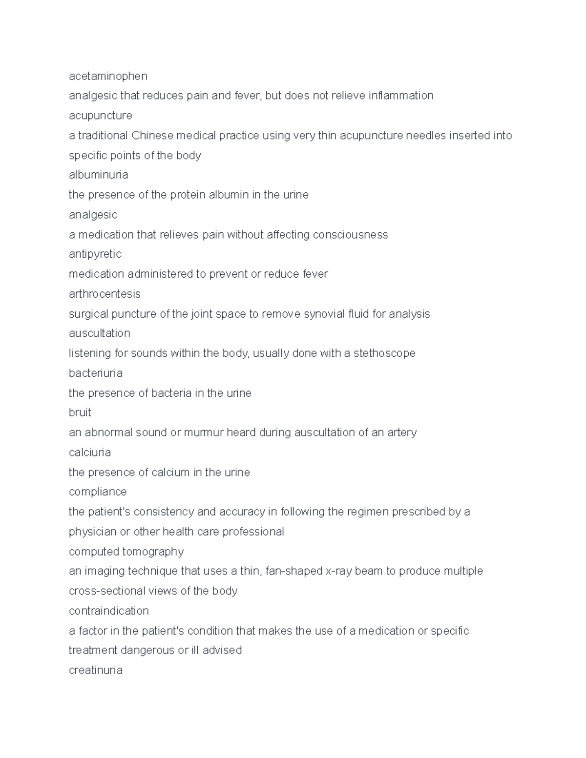 Medical terminology chapter 15 acetaminophen analgesic that reduces pain and fever, but does