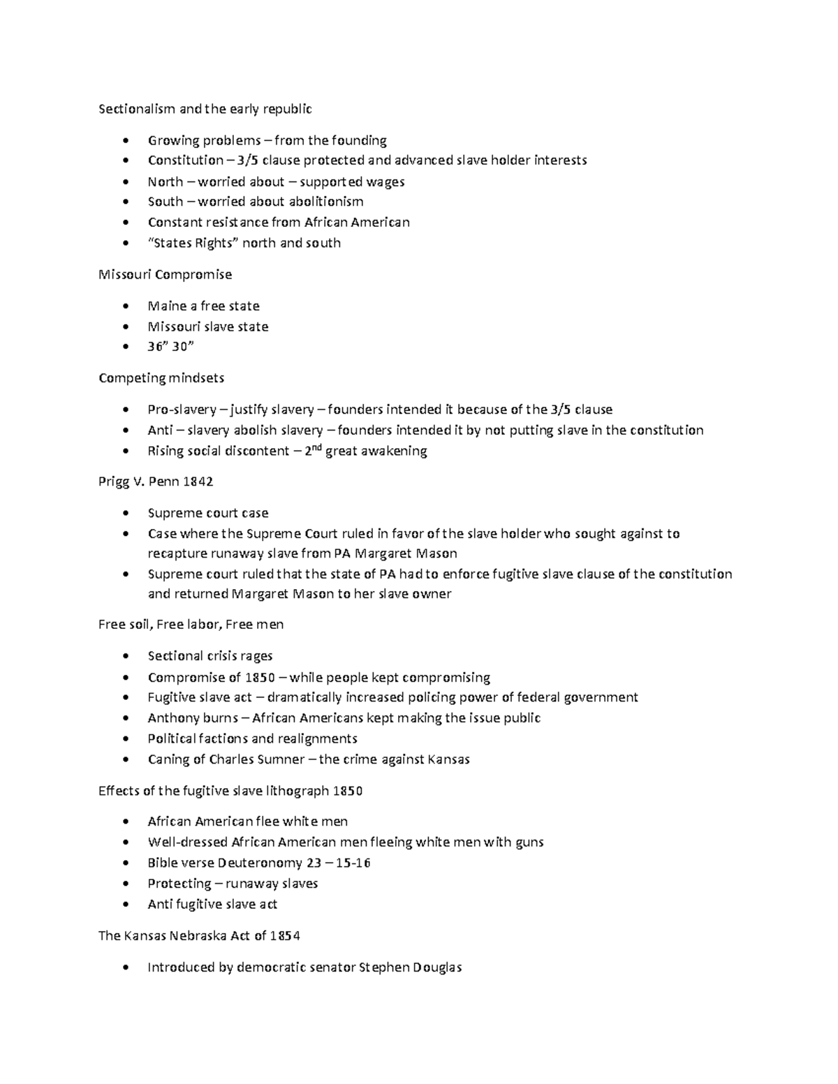 Road To The Civil War - Notes - Sectionalism And The Early Republic 