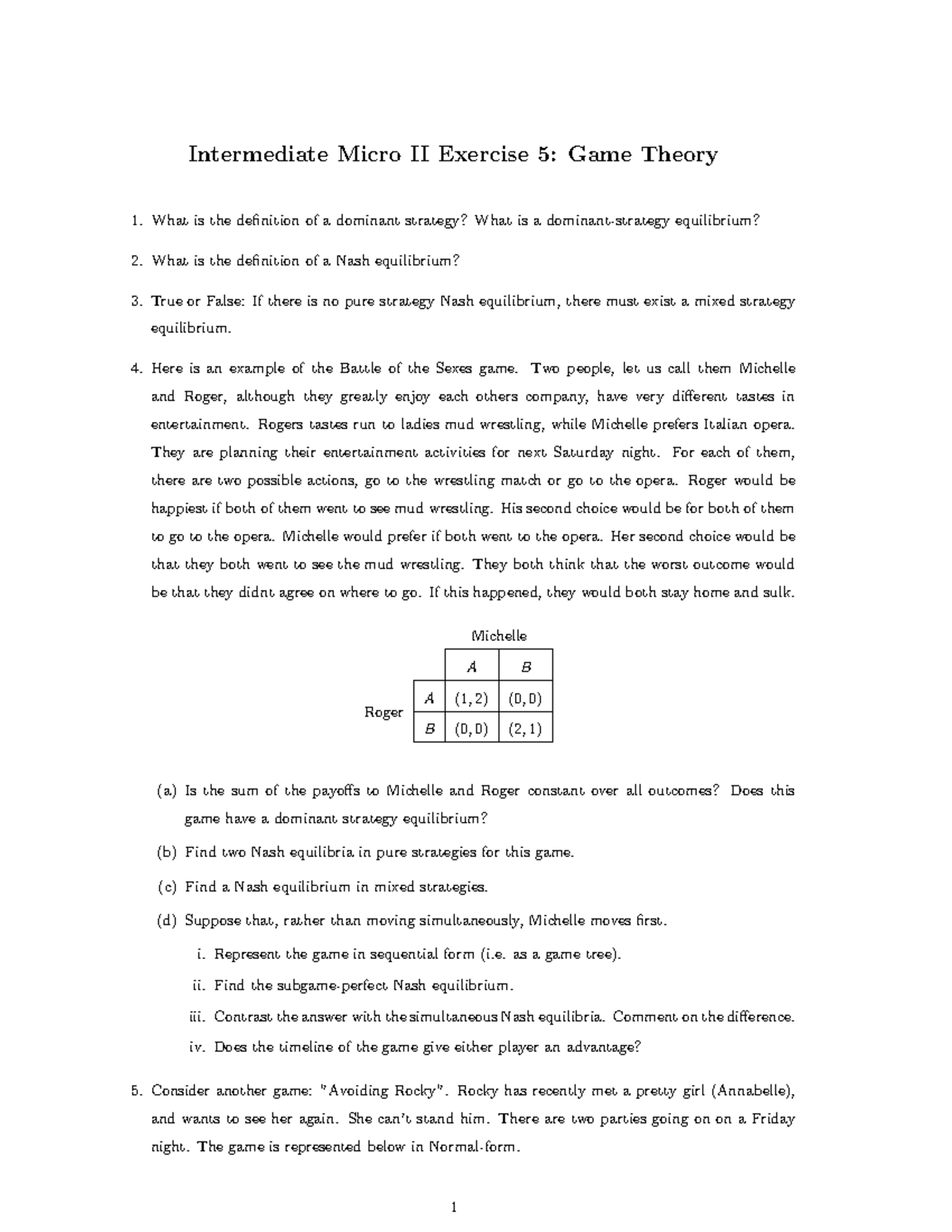 Micro tutorial 5 - Game Theory - Intermediate Micro II Exercise 5: Game ...