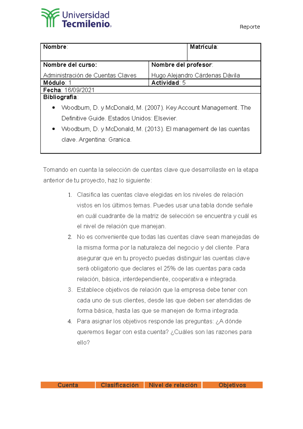 Actividad 5 Administración - Nombre: Matrícula: Nombre del curso ...
