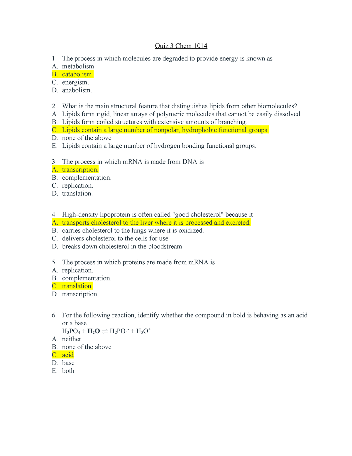 Quiz 3 Chem - Quiz Question 1-3 - Quiz 3 Chem 1014 1. The Process In ...