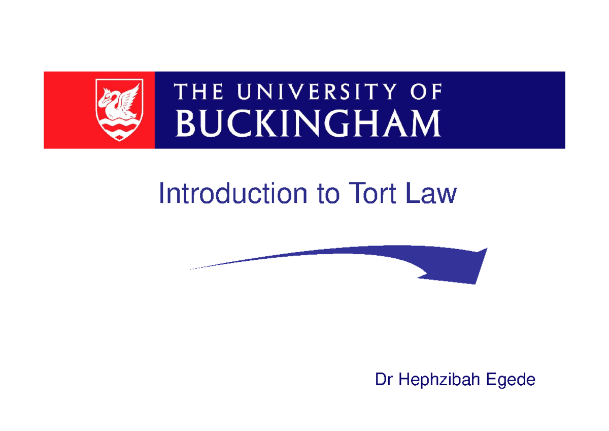 Lecture 1 Itroduction To Tort - Introduction To Tort Law Dr Hephzibah ...