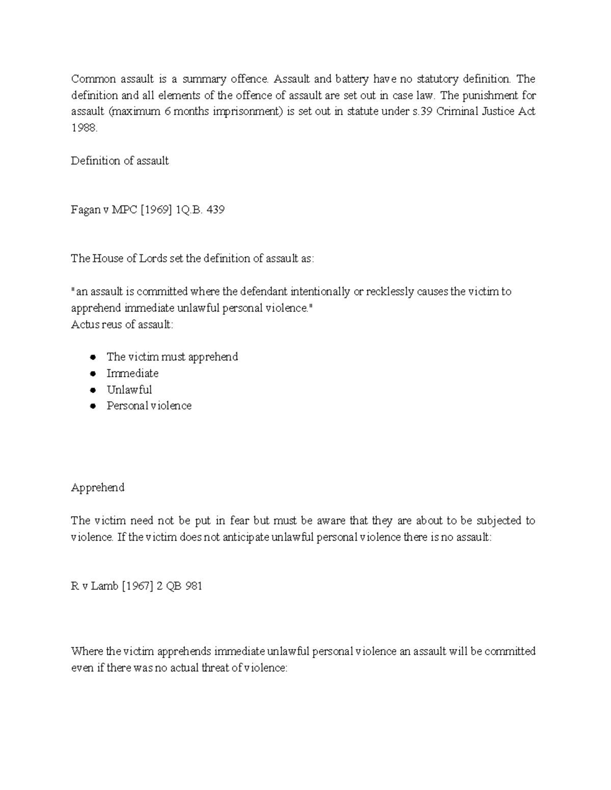 Common assault revision notes Common assault is a summary offence