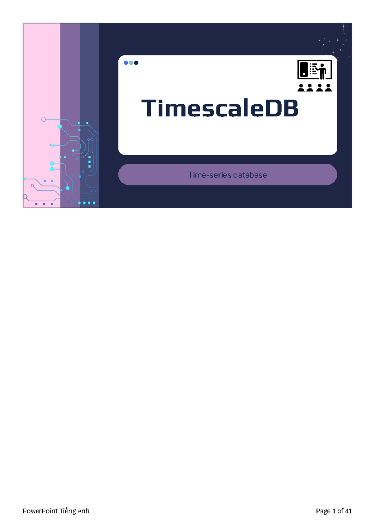 Power Point Tiếng Anh - Thuyết trình về TimescaleDB - Time-series ...