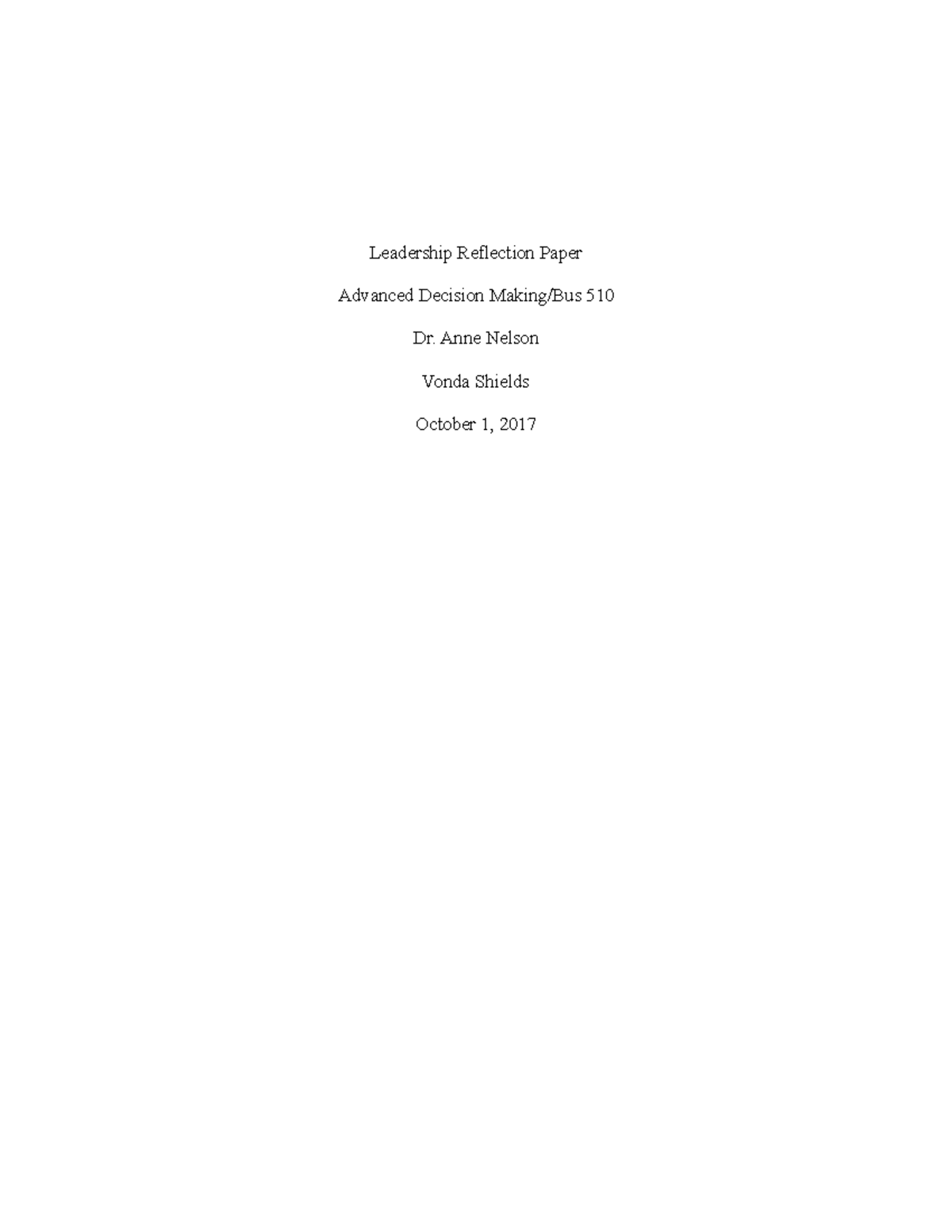 Leadership Reflection Paper - Leadership Reflection Paper Advanced ...