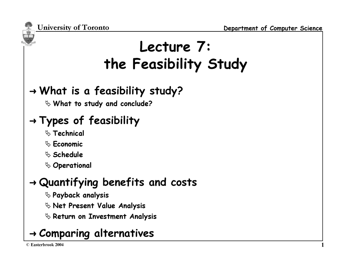 Feasibility Study 1 - Good Notes For Students - Lecture 7: The ...