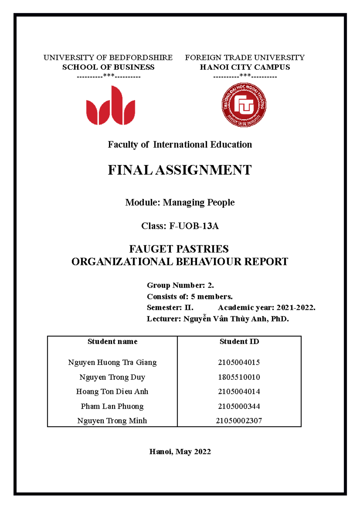 Group 2 Final Report Build a business from scratch UNIVERSITY OF