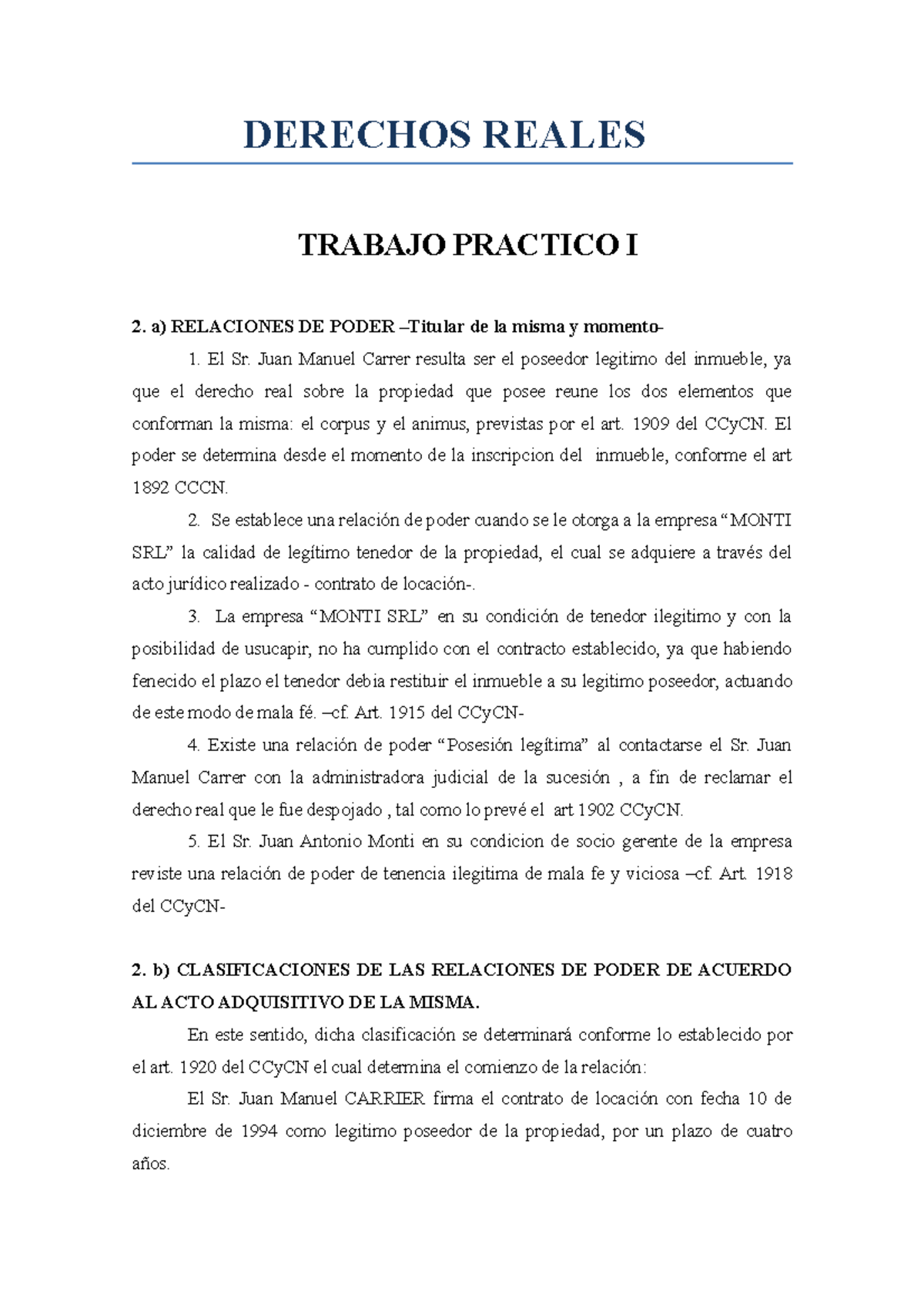 Derechos Reales Tp I Aprobado Derechos Reales Trabajo Practico I A Relaciones De Poder 6957