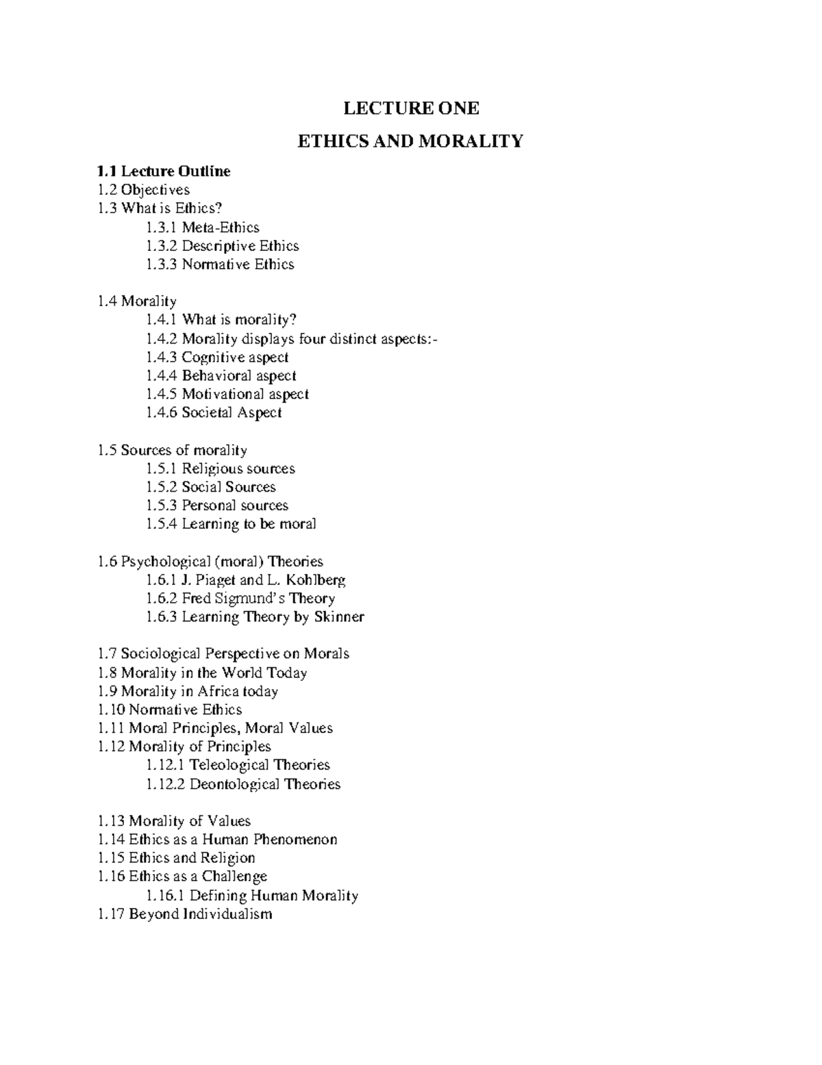 Chapter ONE Ethics AND Morality - LECTURE ONE ETHICS AND MORALITY 1 ...