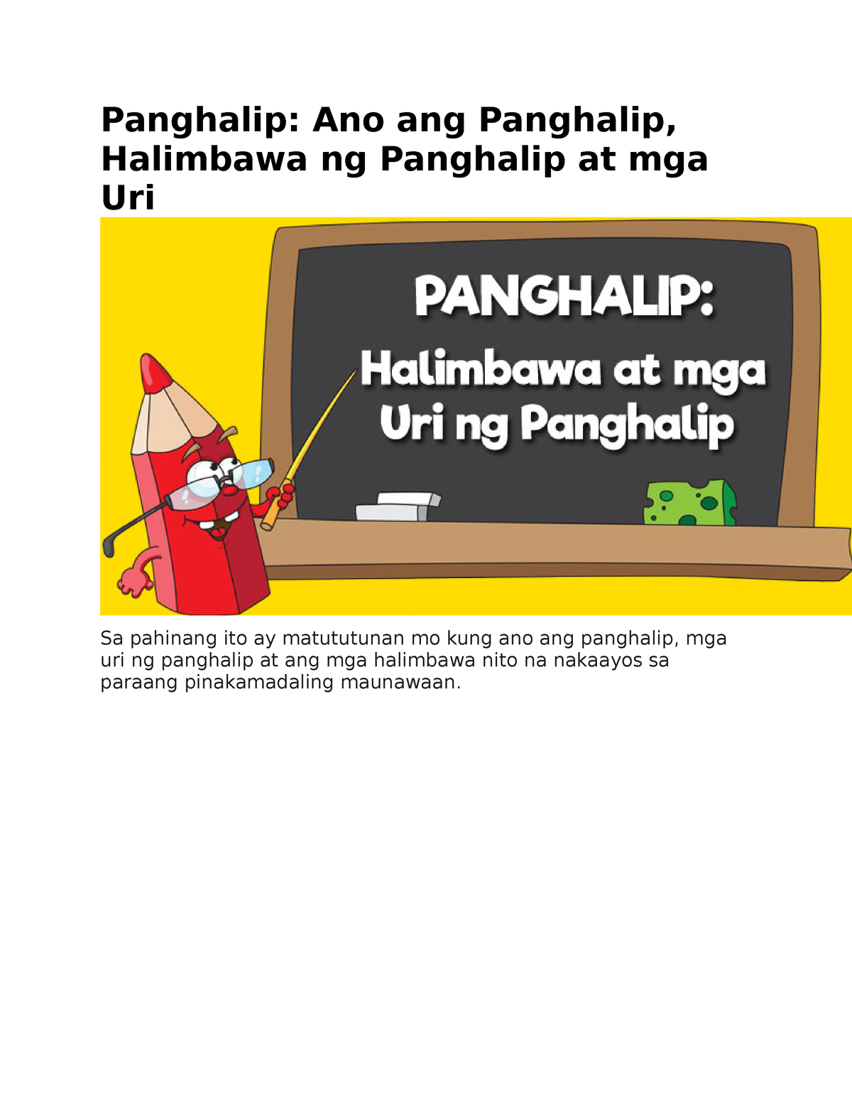 Panghalip Ano Ang Panghalip Ang Panghalip O Pronoun Sa Wikang Ingles Ay Ang Salitang Pamalit