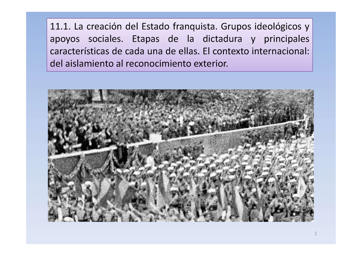 11 1 La Creación Del Estado Franquista 11 La Creación Del Estado Franquista Grupos