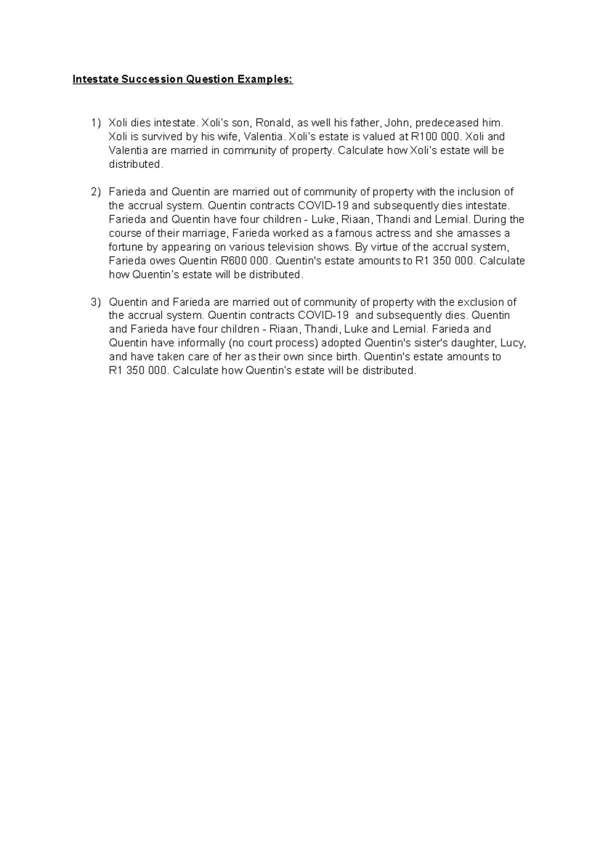 Intestate Succession Question Examples - Xoli’s son, Ronald, as well ...