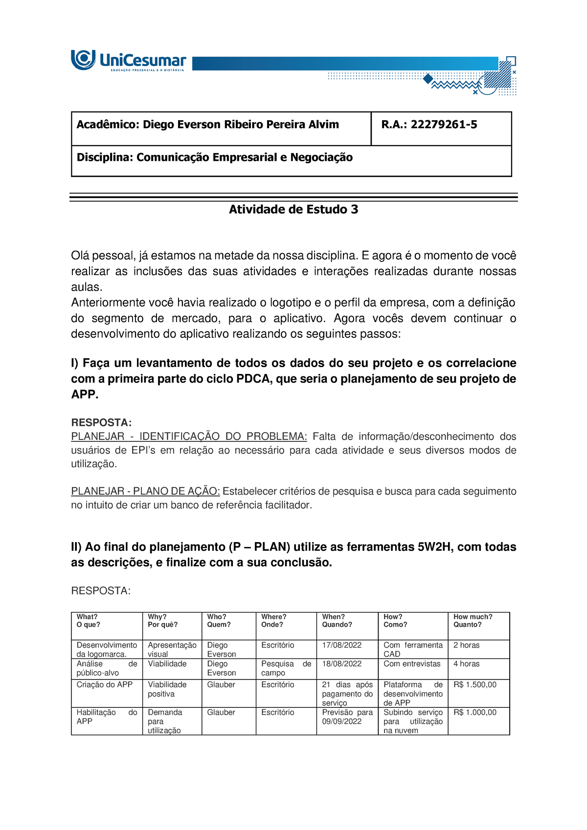 Atividade 3 - Comunicação Empresarial - Acadêmico: Diego Everson ...