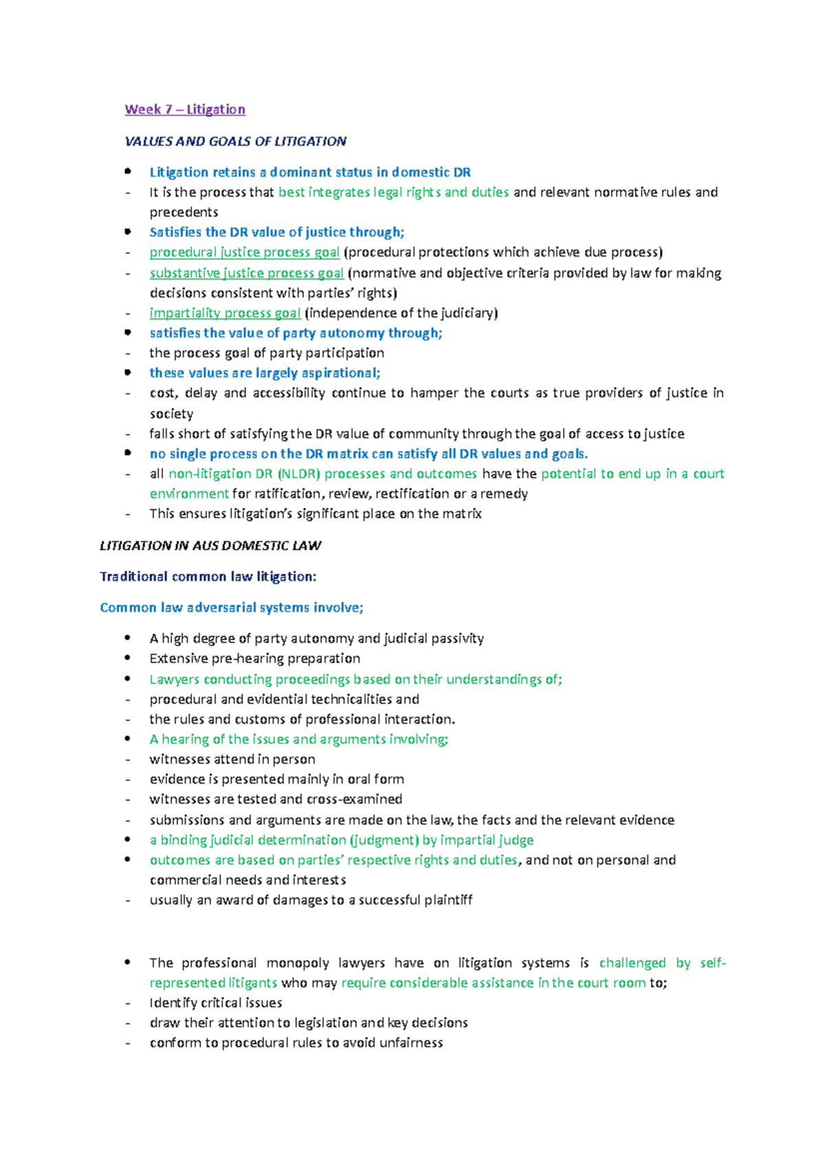 Litigation Notes - Week 7 – Litigation VALUES AND GOALS OF LITIGATION ...