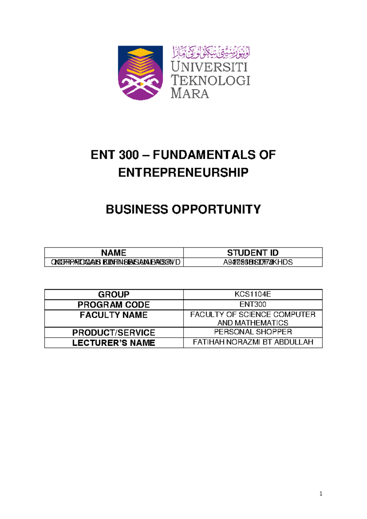 ENT300 Report Business Oppurtunity - ENT 300 – FUNDAMENTALS OF ...