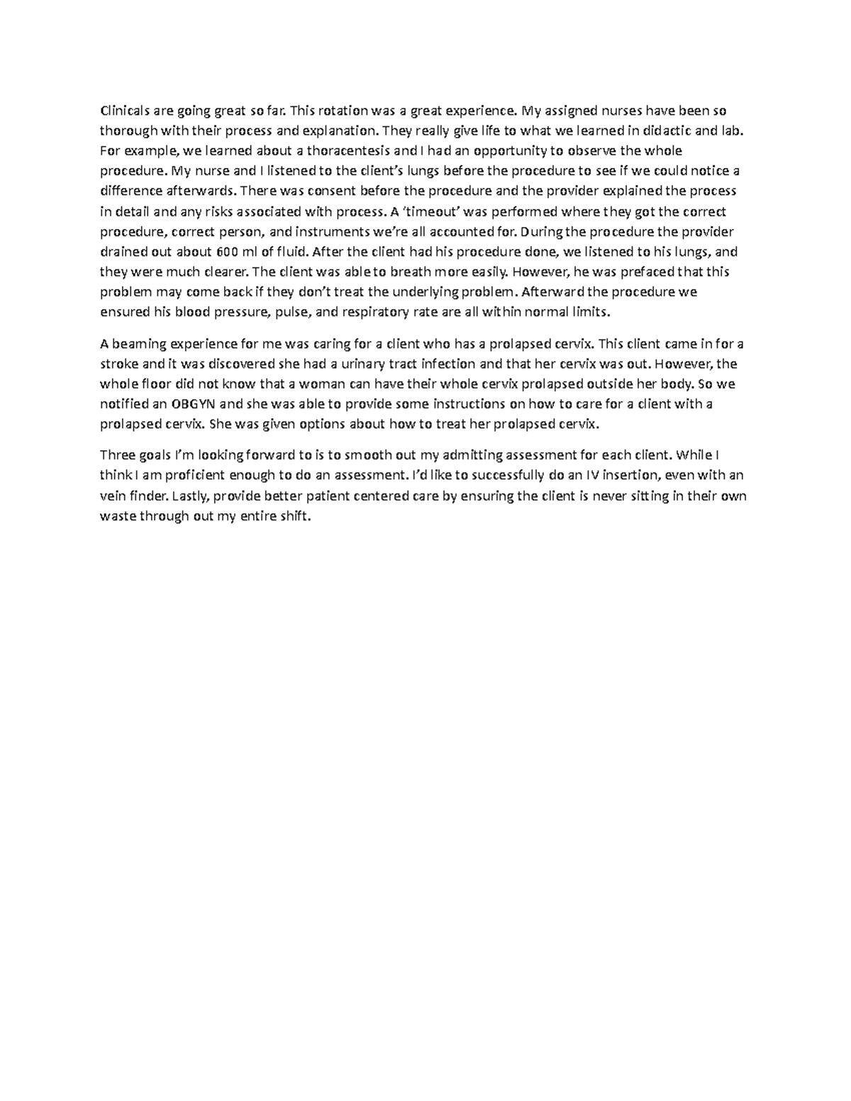 MIdblock Eval nothing Clinicals are going great so far. This