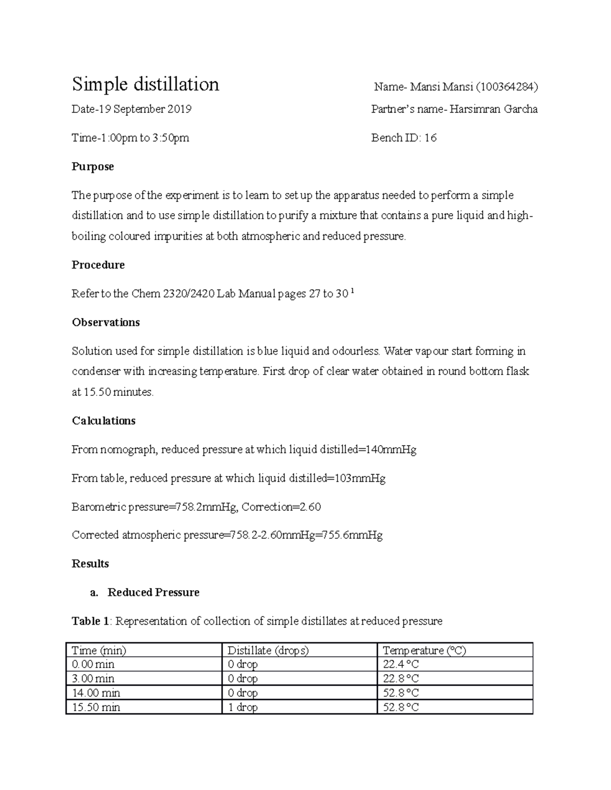 Simple distillation Procedure Refer to the Chem 2320/2420 Lab Manual