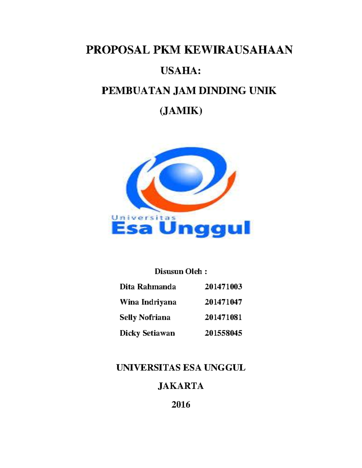 Pembuatan JAM Dinding UNIK Jamik PROPOSAL PKM KEWIRAUSAHAAN USAHA