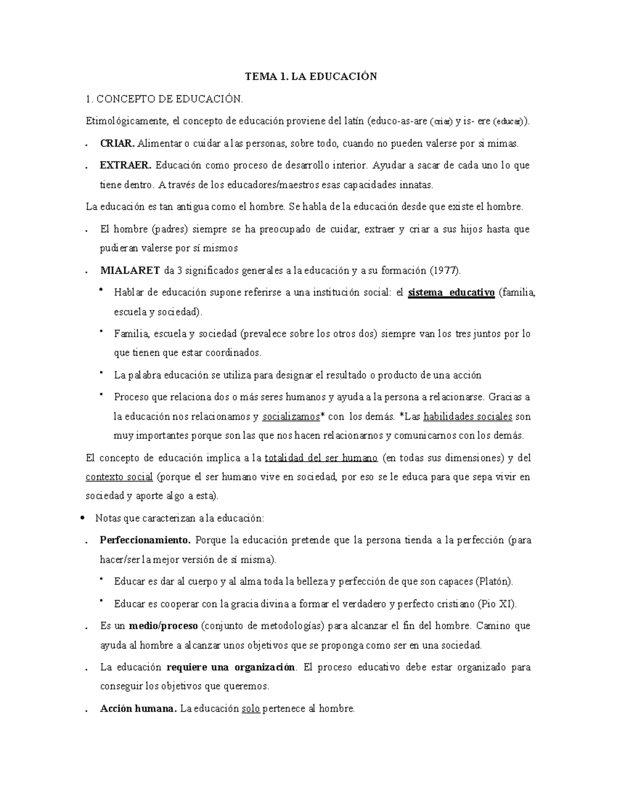 TEMA 1 La educación - TEMA 1. LA EDUCACIÓN 1. CONCEPTO DE EDUCACIÓN ...