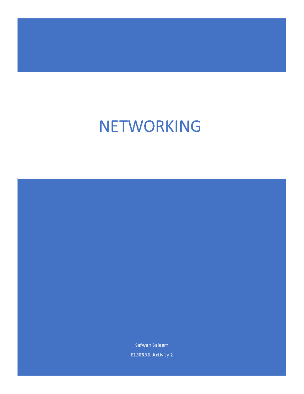 Networking 2 - saasda - Safwan Saleem E130538 Activity 2 NETWORKING 189 ...