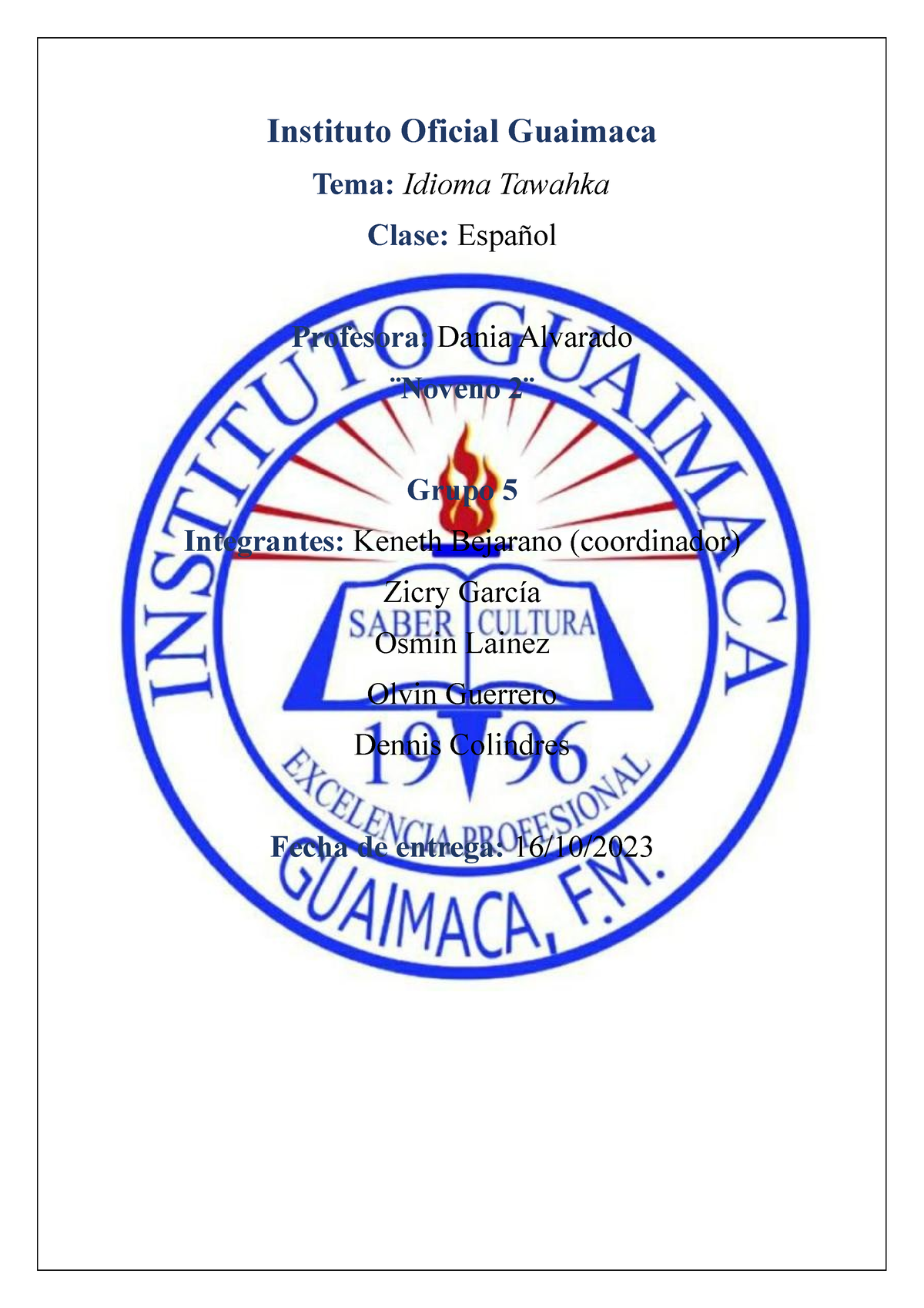 Instituto Oficial Guaimaca - Instituto Oficial Guaimaca Tema: Idioma ...