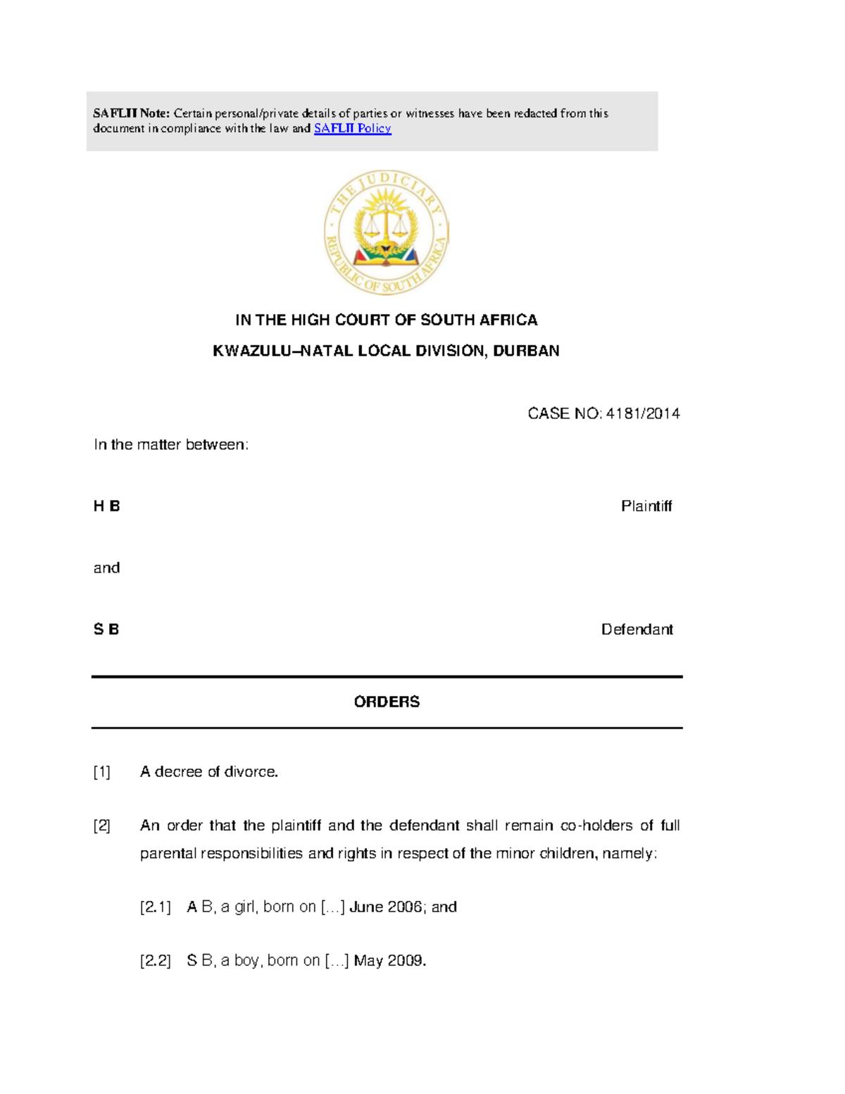 47 - Case Law - SAFLII Note: Certain Personal/private Details Of ...