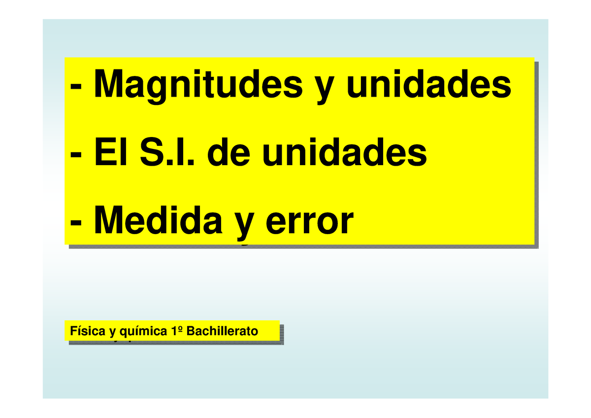 Magnitudes Y Unidades El S I De Unidades Magnitudes Y Unidades El S De Unidades