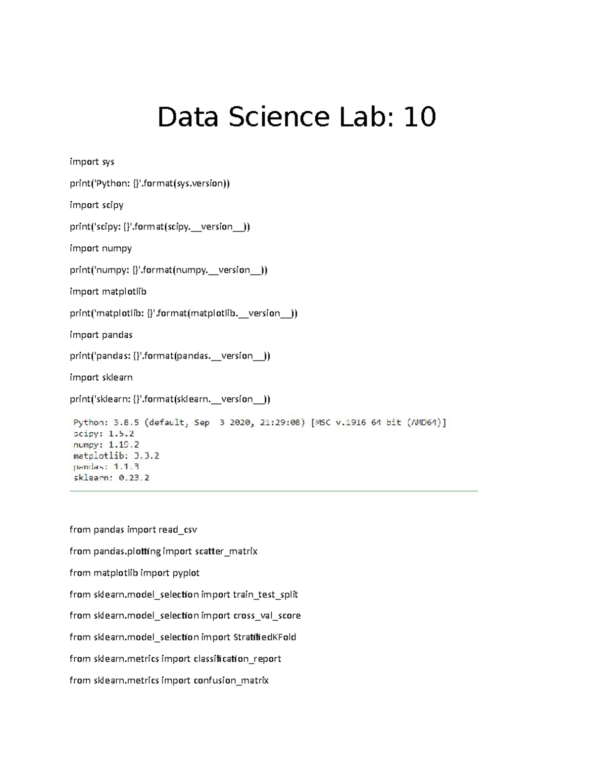 17-NTU-1073 Data Science Lab - Data Science Lab: 10 import sys print ...
