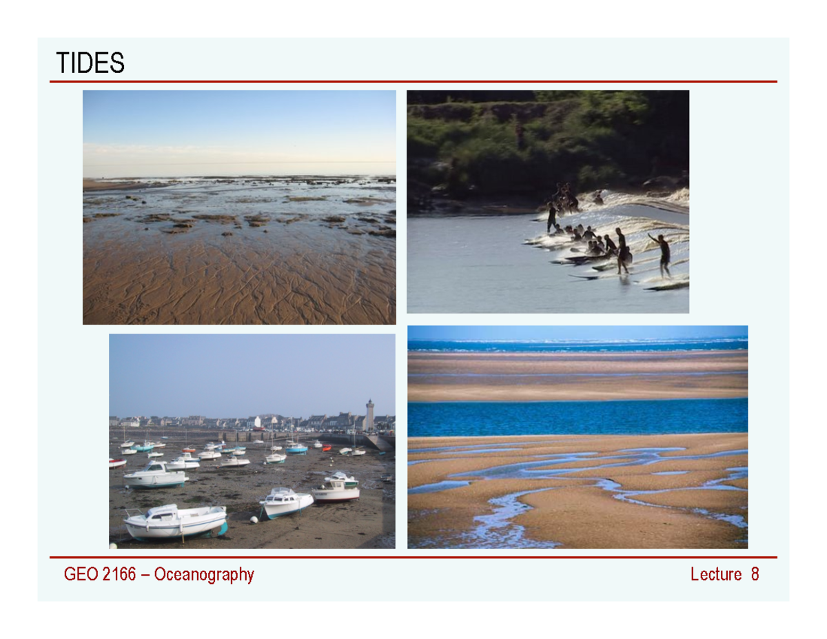 Lecture 8 Tides 1 - TIDES Outline Tides (def. & causes) Equilibrium ...
