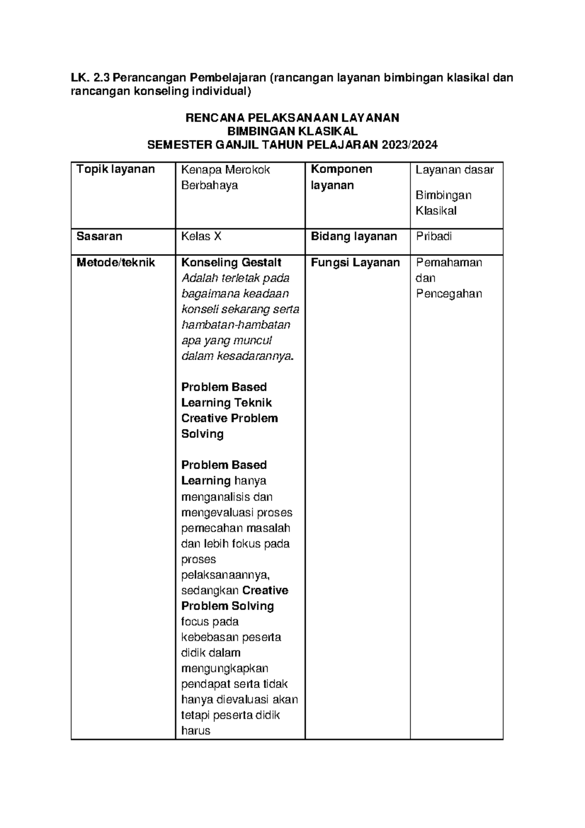 LK. 2.3 Perancangan Pembelajaran (rancangan Layanan Bimbingan Klasikal ...