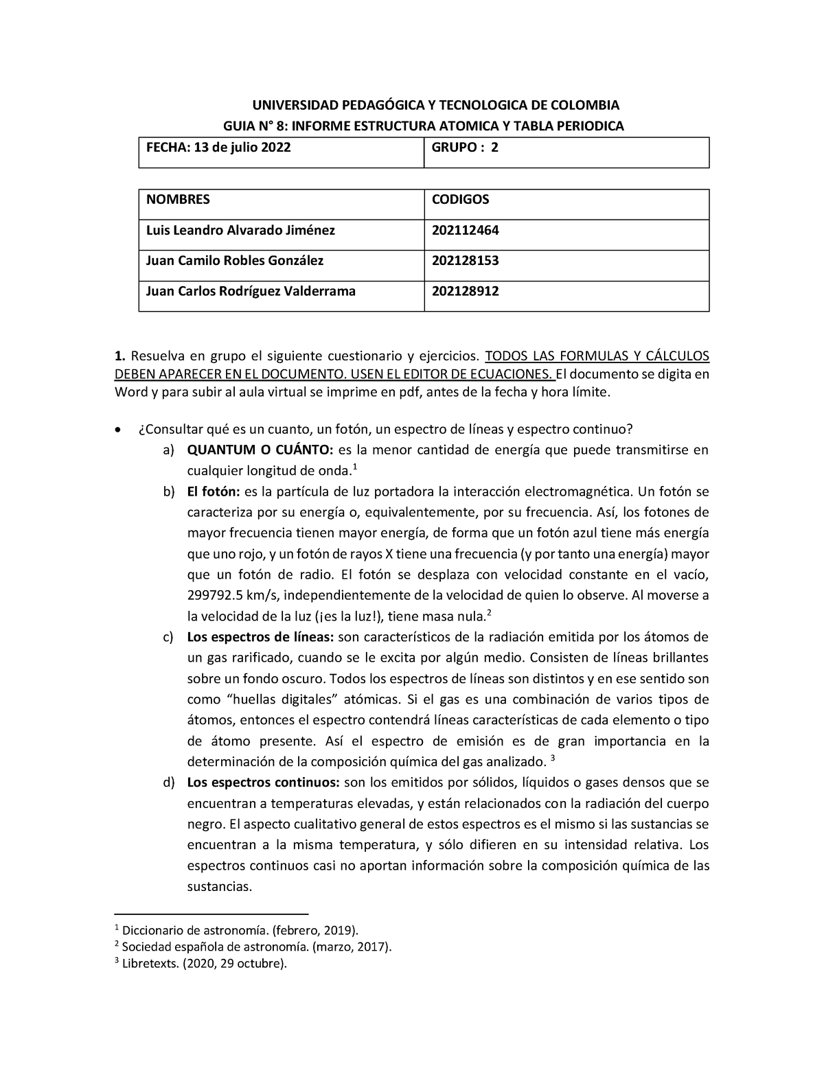 Informe N° 8 Estructura Atómica - UNIVERSIDAD PEDAG”GICA Y TECNOLOGICA ...