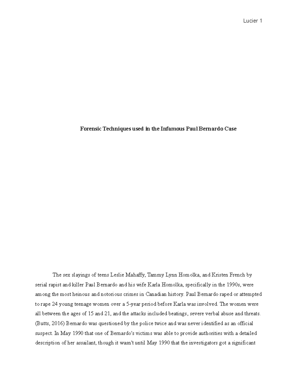 Paul Bernardo Paul Bernardo raped or attempted to rape 24 young