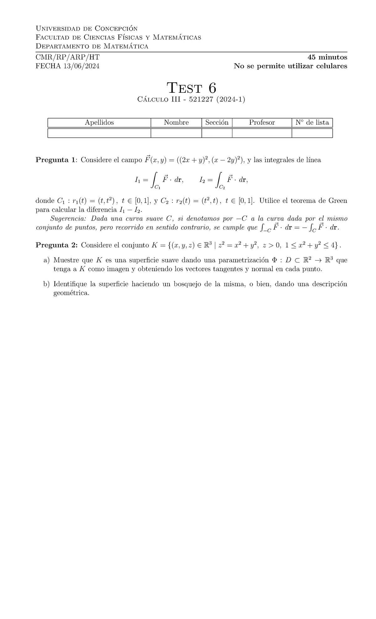 Test 6 CIII 2024-1 - test de c3 - Universidad de Concepci ́on Facultad ...