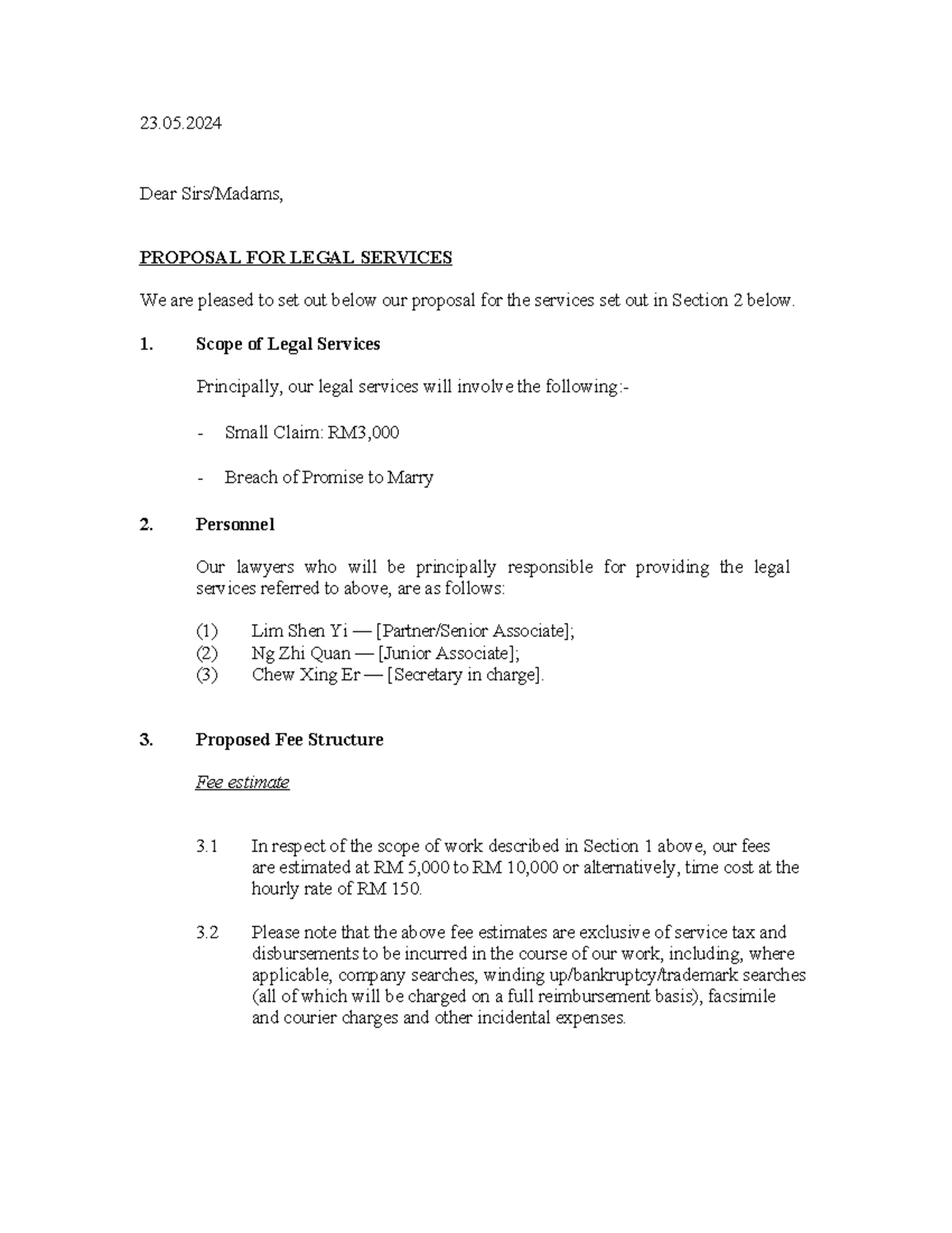 Sample Letter of Engagament 23. Dear Sirs/Madams, PROPOSAL FOR LEGAL