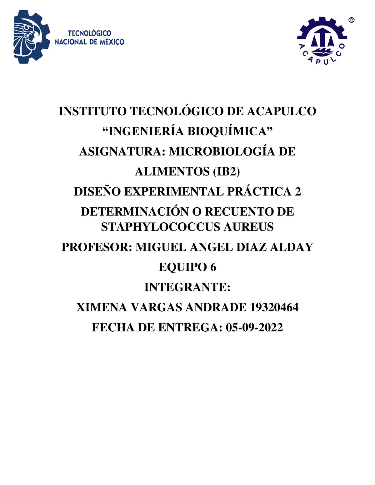 DiseñO Experimental PRÁ Ctica 2 - INSTITUTO TECNOLÓGICO DE ACAPULCO ...